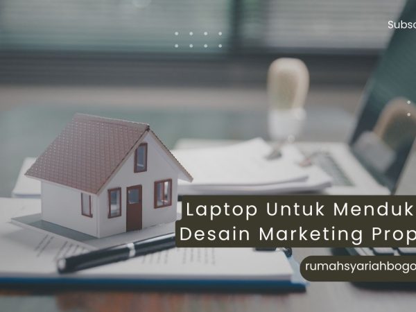 3 toko laptop mendukung desain marketing properti